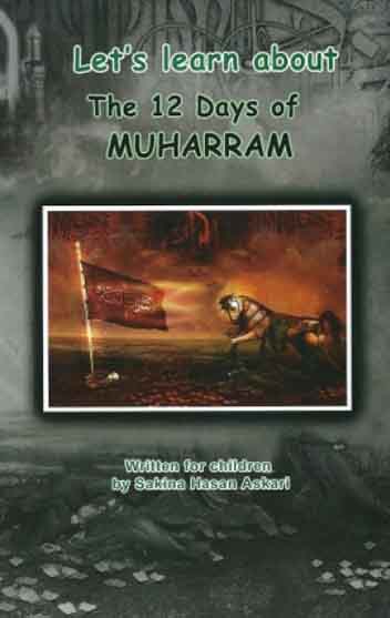 Let's Learn About 12 Days of Muharram