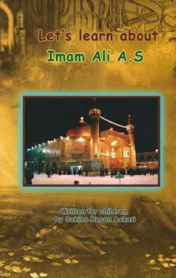 Let's Learn About Imam Ali (a