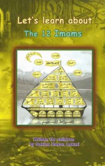 Let's Learn About The 12 Imams